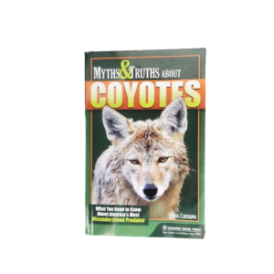 Myths & Truths About Coyotes Chapter Book
